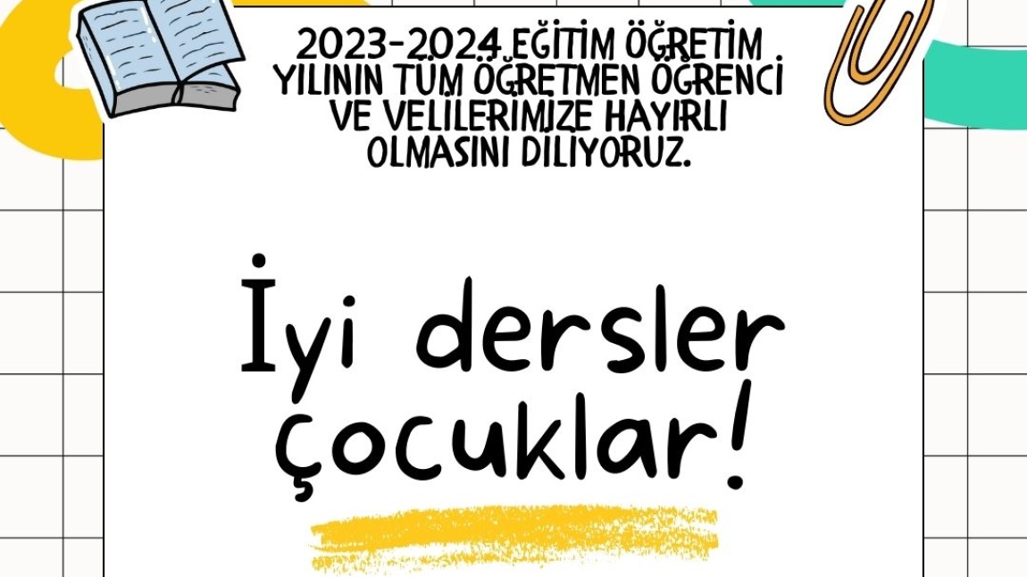 2023-2024 EĞİTİM YILI BAŞLIYOR!!!